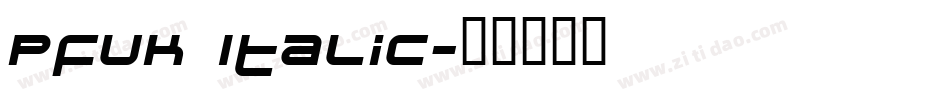 Pfuk Italic字体转换